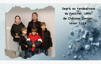 Segré au rendez-vous du Festival -1800 de Château Gontier Hiver 2026