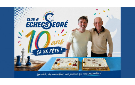 10 ans du Club d’échecs de Segré : une décennie de passion et de convivialité !
